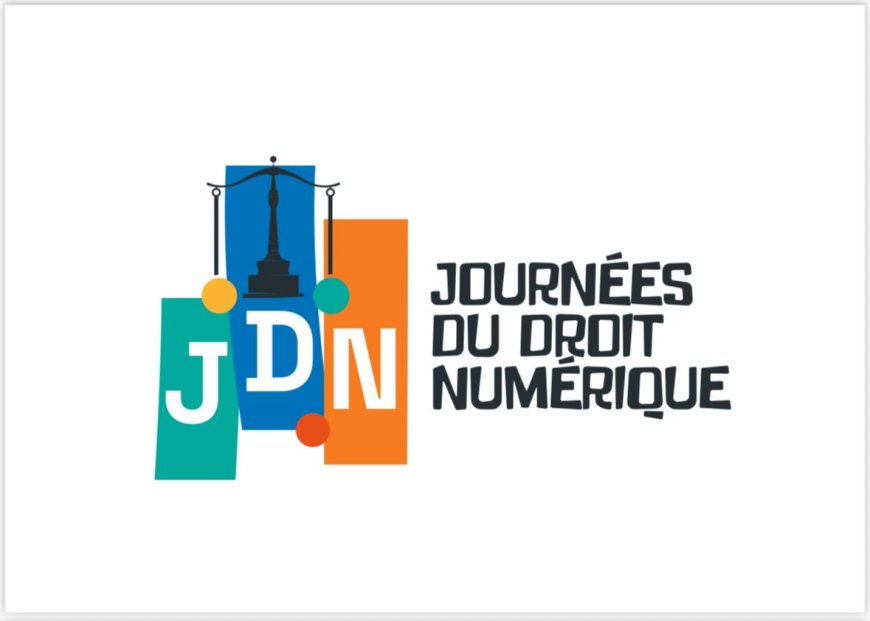 Les Journées du Droit Numérique (JDN) : un éclairage sur les enjeux juridiques du numérique